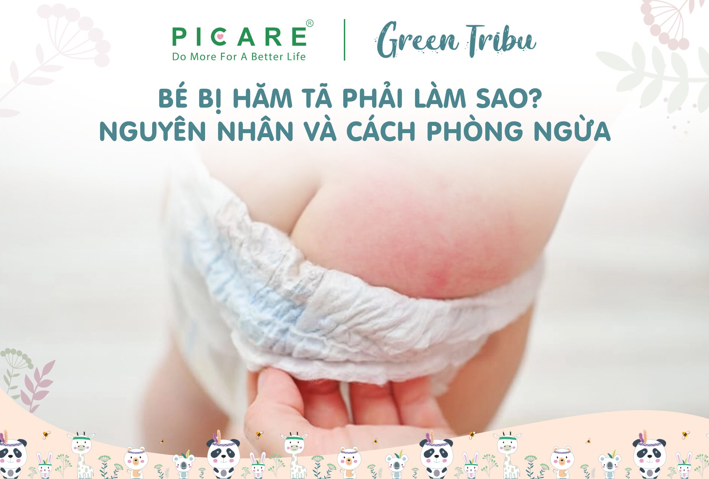 BÉ BỊ HĂM TÃ PHẢI LÀM SAO? NGUYÊN NHÂN VÀ CÁCH PHÒNG NGỪA