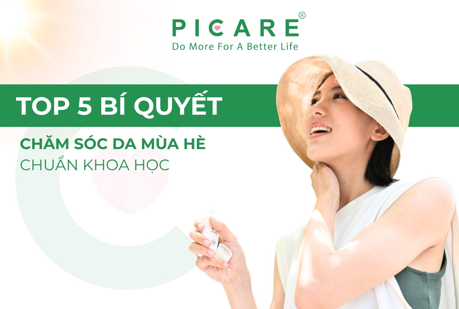 Picare Vietnam_Bí quyết chăm sóc da mùa hè